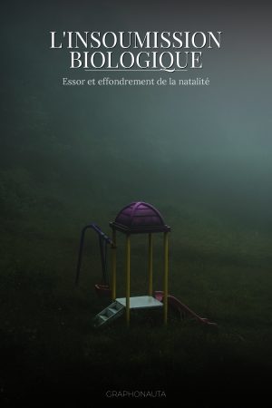L'insoumission biologique