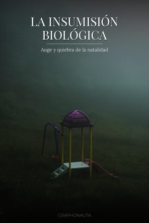La insumisión biológica