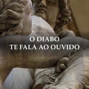 O diabo te fala ao ouvido — Ebook